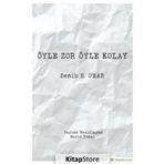 Öyle Zor Öyle Kolay - Semih S. Umar