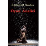 Oyun Analizi - Münip Melih Korukçu