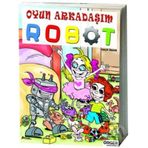 Oyun Arkadaşım Robot - Vacip Örger