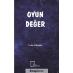 Oyun Değer - Vedat Yiğitoğlu