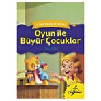 Oyun İle Büyür Çocuklar - 4. Sınıf Okuma Kitapları