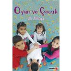 Oyun ve Çocuk - Ali Akkaya