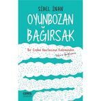 Oyunbozan Bağırsak - Sibel İnan