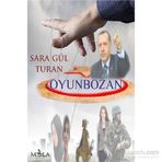 Oyunbozan - Sara Gül Turan Özpak