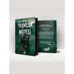 Oyuncak Müzesi 1 Ciltli- Yan Boyamalı Özel Baskı / Emre Gül