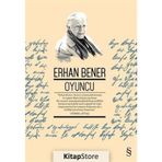 OYUNCU - ERHAN BENER
