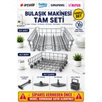 ÖZ BEYAZ EŞYA -BEKO- ARÇELİK -GRUNDİG-ALTUS - Bulaşık Makinesi Alt Sepet - Üst Sepet TAKIM