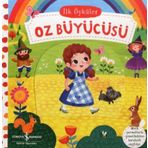 Oz Büyücüsü - İlk Öyküler - Hareketli Kitaplar