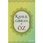 ÖZ - KAHLIL GIBRAN