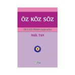Öz Köz Söz - Nail Tan