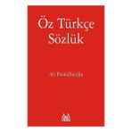 Öz Türkçe Sözlük - Arkadaş Yayınları