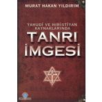 Ozan Yayıncılık Yahudi Ve Hristiyan Kaynaklarında Tanrı İmgesi