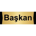 Özarslan Dizayn Başkan 5x20 cm Altın Renk Metal Yönlendirme Levhası