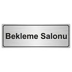 Özarslan Dizayn Bekleme Salonu 7x20 cm Gümüş Renk Metal Yönlendirme Levhası