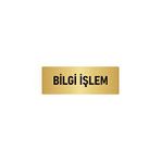 Özarslan Dizayn Bilgi İşlem 5x20 cm Altın Renk Metal Yönlendirme Levhası