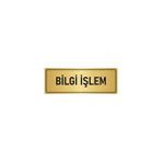 Özarslan Dizayn Bilgi İşlem 7x20 cm Altın Renk Metal Yönlendirme Levhası