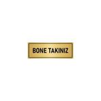 Özarslan Dizayn Bone Takınız 7x20 cm Altın Renk Metal Yönlendirme Levhası