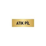 Özarslan Dizayn Departman Kapı İsimliği Atık Pil 5x20 cm Altın Renk Metal Yönlendirme Levhası