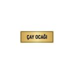 Özarslan Dizayn Departman Kapı İsimliği Çay Ocağı 10x20 cm Altın Renk Metal Yönlendirme Levhası