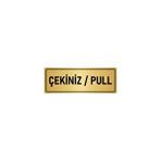 Özarslan Dizayn Departman Kapı İsimliği Çekiniz/pull 7x20 cm Altın Renk Metal Yönlendirme Levhası