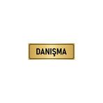 Özarslan Dizayn Departman Kapı İsimliği Danışma 5x20 cm Altın Renk Metal Yönlendirme Levhası