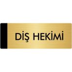 Özarslan Dizayn Departman Kapı İsimliği Diş Hekimi 10x20 cm Altın Renk Metal Yönlendirme Levhası