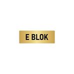 Özarslan Dizayn Departman Kapı İsimliği E Blok 5x20 cm Altın Renk Metal Yönlendirme Levhası