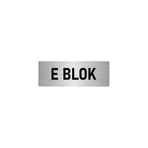 Özarslan Dizayn Departman Kapı İsimliği E Blok 5x20 cm Gümüş Renk Metal Yönlendirme Levhası