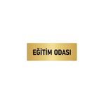 Özarslan Dizayn Departman Kapı İsimliği Eğitim Odası 10x20 cm Altın Renk Metal Yönlendirme Levhası