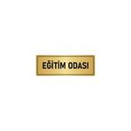 Özarslan Dizayn Departman Kapı İsimliği Eğitim Odası 5x20 cm Altın Renk Metal Yönlendirme Levhası
