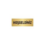 Özarslan Dizayn Departman Kapı İsimliği Hoşgeldiniz 5x20 cm Altın Renk Metal Yönlendirme Levhası