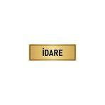 Özarslan Dizayn Departman Kapı İsimliği İdare 10x20 cm Altın Renk Metal Yönlendirme Levhası