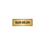 Özarslan Dizayn Departman Kapı İsimliği İdari Bölüm 10x20 cm Altın Renk Metal Yönlendirme Levhası