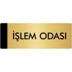Özarslan Dizayn Departman Kapı İsimliği İşlem Odası 5x20 cm Altın Renk Metal Yönlendirme Levhası