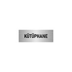 Özarslan Dizayn Departman Kapı İsimliği Kütüphane 10x20 cm Gümüş Renk Metal Yönlendirme Levhası