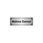 Özarslan Dizayn Departman Kapı İsimliği Makine Dairesi 7x20 cm Gümüş Renk Metal Yönlendirme Levhası