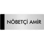 Özarslan Dizayn Departman Kapı İsimliği Nöbetçi Amir 7x20 cm Gümüş Renk Metal Yönlendirme Levhası
