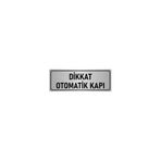 Özarslan Dizayn Departman Kapı İsimliği Otomatik Kapı 7x20 cm Gümüş Renk Metal Yönlendirme Levhası