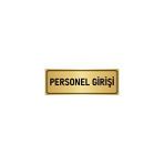 Özarslan Dizayn Departman Kapı İsimliği Personel Girişi 7x20 cm Altın Renk Metal Yönlendirme Levhası