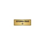 Özarslan Dizayn Departman Kapı İsimliği Soyunma Odası 2 5x20 cm Altın Renk Metal Yönlendirme Levhası
