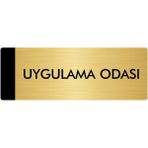 Özarslan Dizayn Departman Kapı İsimliği Uygulama Odası 7x20 cm Altın Renk Metal Yönlendirme Levhası