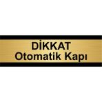 Özarslan Dizayn Dikkat Otomatik Kapı 7 x 20 cm Metal Yönlendirme Levhası - Altın