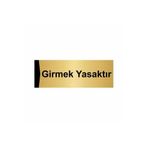 Özarslan Dizayn Girmek Yasaktır 10x20 cm Altın Renk Metal Yönlendirme Levhası