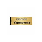 Özarslan Dizayn Gürültü Yapmayınız 7x20 cm Altın Renk Metal Yönlendirme Levhası