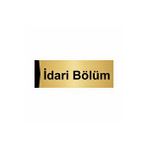 Özarslan Dizayn İdari Bölüm 7x20 cm Altın Renk Metal Yönlendirme Levhası