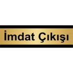 Özarslan Dizayn İmdat Çıkışı 5x20 cm Altın Renk Metal Yönlendirme Levhası