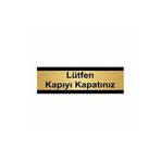 Özarslan Dizayn Lüfen Kapıyı Kapatınız 5x20 cm Altın Renk Metal Yönlendirme Levhası