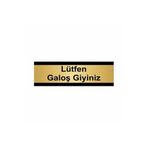 Özarslan Dizayn Lütfen Galoş Giyiniz 5x20 cm Altın Renk Metal Yönlendirme Levhası