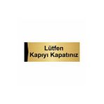 Özarslan Dizayn Lütfen Kapıyı Kapatınız 7x20 cm Altın Renk Metal Yönlendirme Levhası