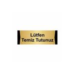 Özarslan Dizayn Lütfen Temiz Tutunuz 5x20 cm Altın Renk Metal Yönlendirme Levhası